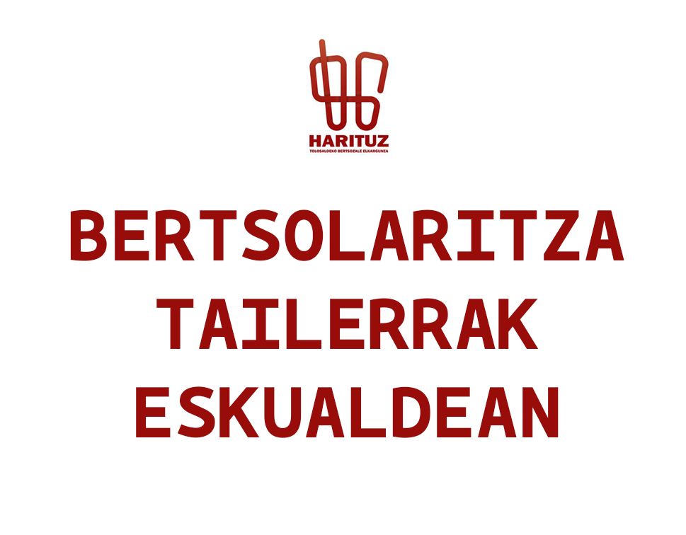 20220331BertsolaritzaTailerrak